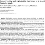 Tobacco Smoking and Psychotic-Like Experiences in a General Population Sample